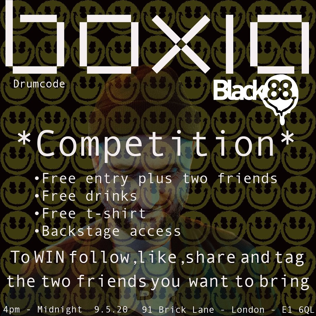Black88LDN's tweet photo. Competition time! You plus two friends could be joining us on May 9th for a day of #techno &amp; #acid all you have to do is tag the two friends you want to bring and they have to like, retweet and follow! GO!

#RAVE #LONDON #FREE #competition #Black88ldn #boxia #drumcode https://t.co/GqSQaoVk5h