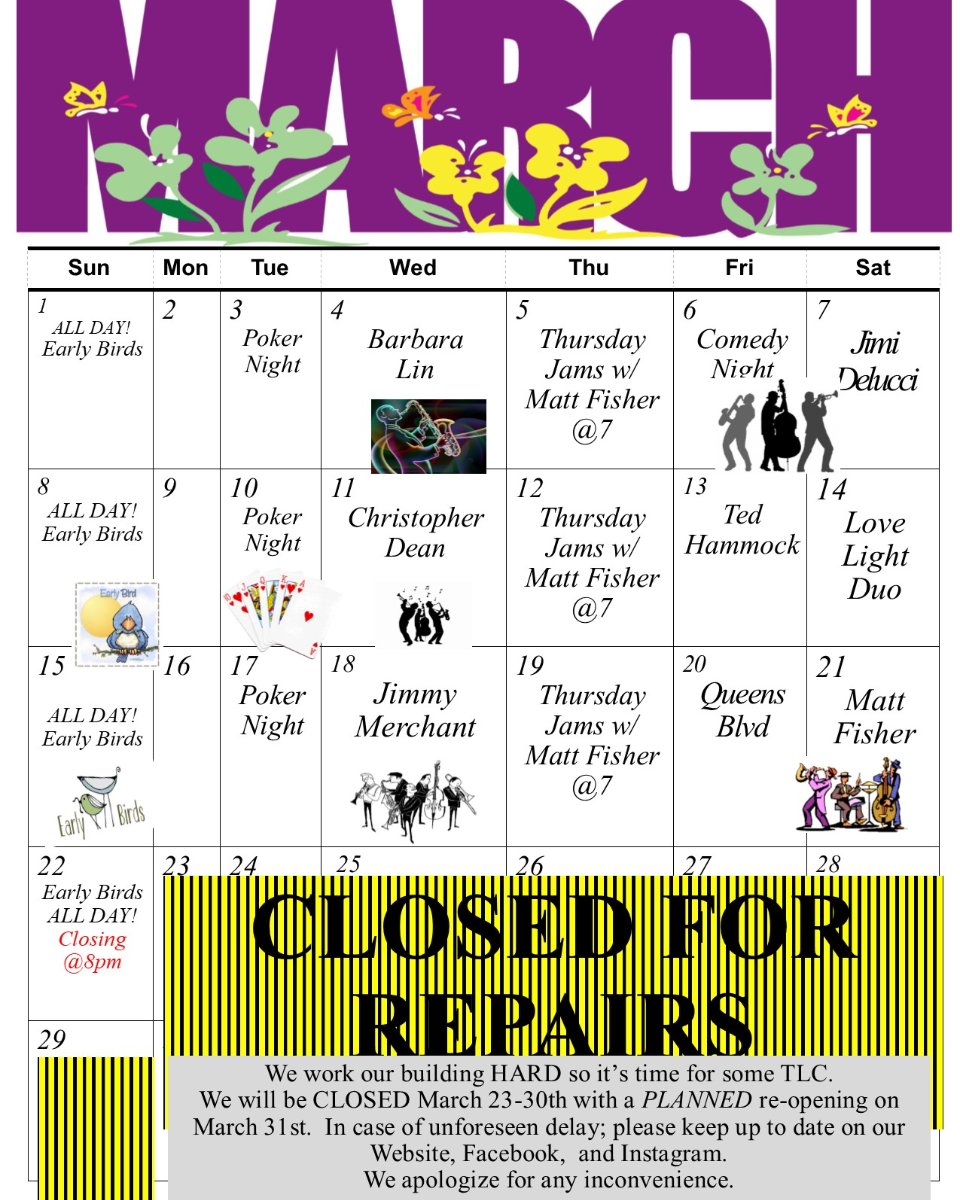 We've got a lot of going on in March! We hope to see you at our place. Please note, we'll be closed from March 23 to 30 for repairs.