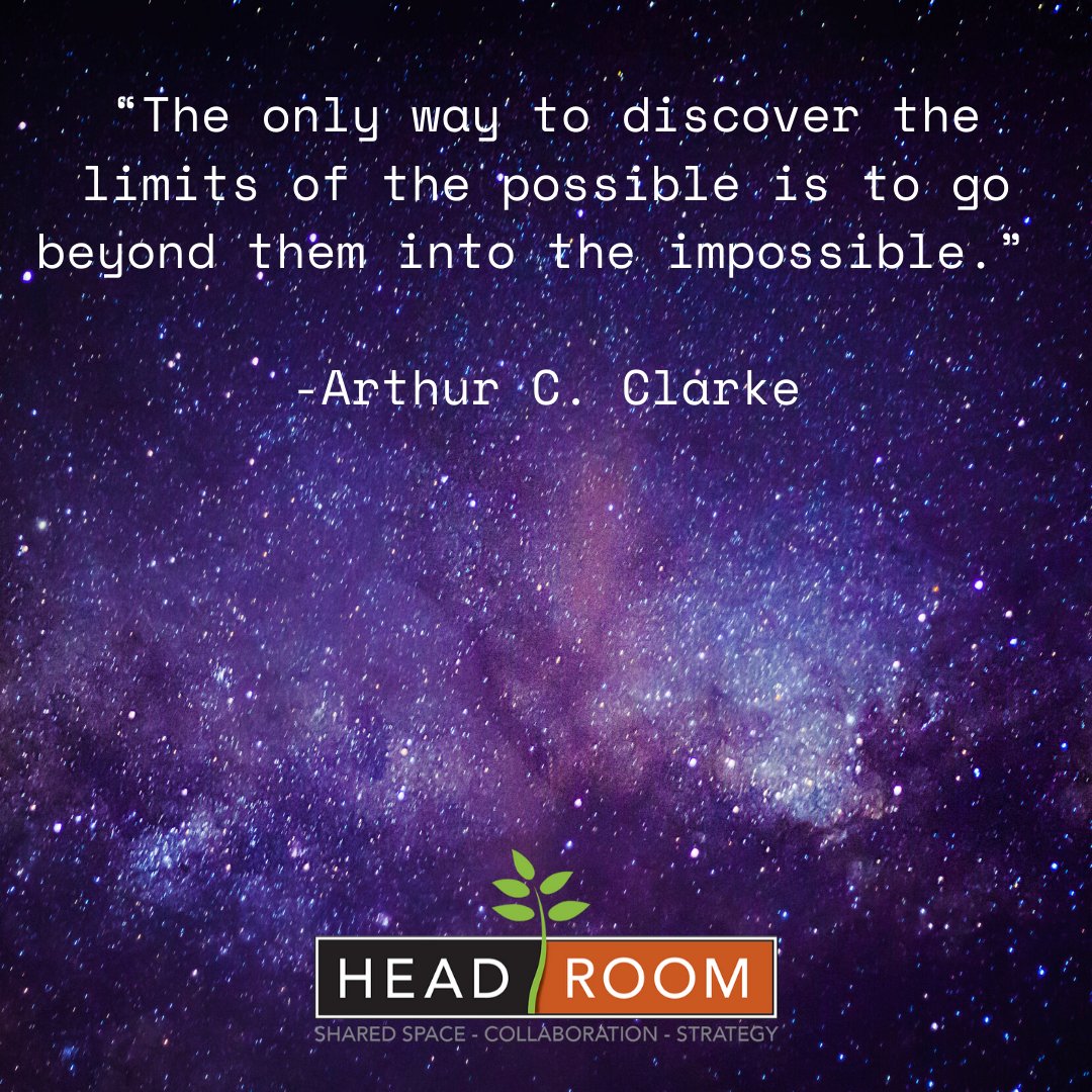 A powerful quote from Arthur C. Clarke, the prophet of the space age.

Control your future by creating your future!