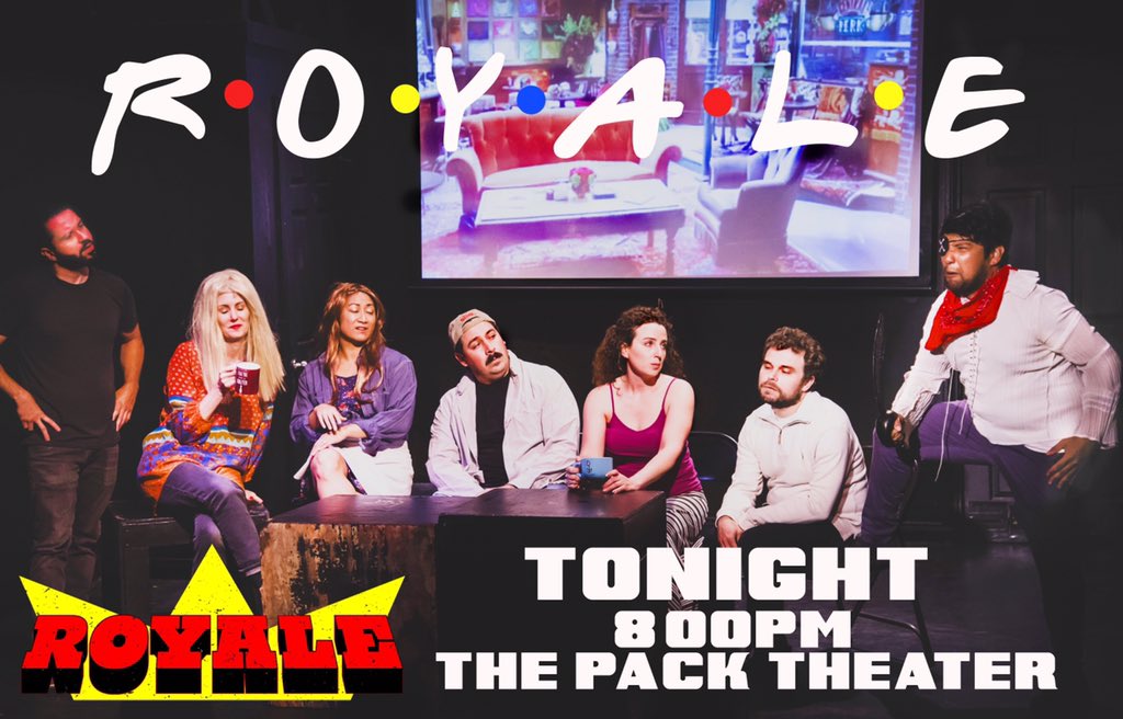 RoyaleSketch's tweet photo. We get it. Your job’s a joke, you’re broke, your love life’s DOA. But at least you have ROYALE. We’ll be there for you. Be there for us — TONIGHT 8-9 @PackTheater! With our awesome friends @brutussketch! https://t.co/jOnUkSyuXw