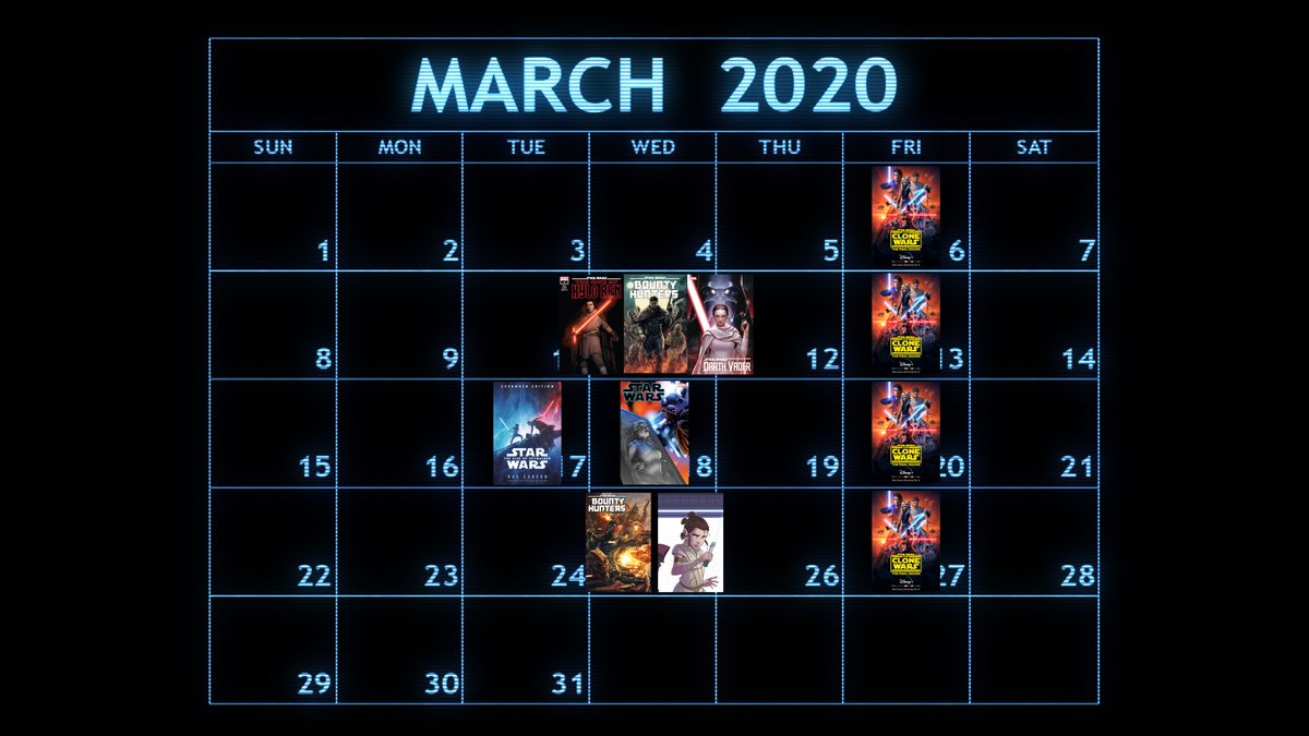 StarWarsExplain's tweet photo. I forgot to post my March release calendar! Here's everything coming out this month! https://t.co/wDp2QB3ViV