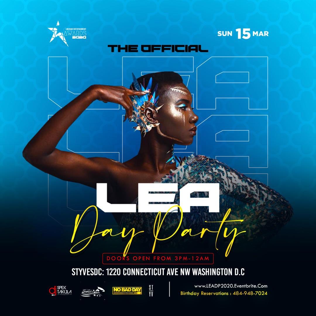 LEAawards's tweet photo. LEA Day Party: Sunday March 15 at @styvesdc #ForLiberia #OneLiberia #OneVoice #LEAExperience https://t.co/eOgClS4Iuj