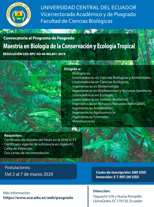 Posgrados_UCE's tweet photo. #INSCRIPCIONES
@Posgrados_UCE

#Maestría en Biología de la Conservación y Ecología Tropical
Más información »»
https://t.co/dL07azPKgz https://t.co/NrX6zdzFJ8