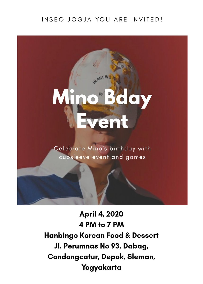 cl0w_reed's tweet photo. π MINO BDAY EVENT π
π 4 April 2020
πHanbingo Korean Food & Dessert
Jl. Perumnas No 93, Dabag, Condongcatur, Depok, Sleman, Yogyakarta
π 16.00-19.00
π³ RSVP 15K
π https://t.co/SCG02jgM83
π± Line: zk.rizka
#MINO #WINNER #INNERCIRCLE #INNERCIRCLEJOGJA #ICJOGJA https://t.co/hNpaAuM5i5