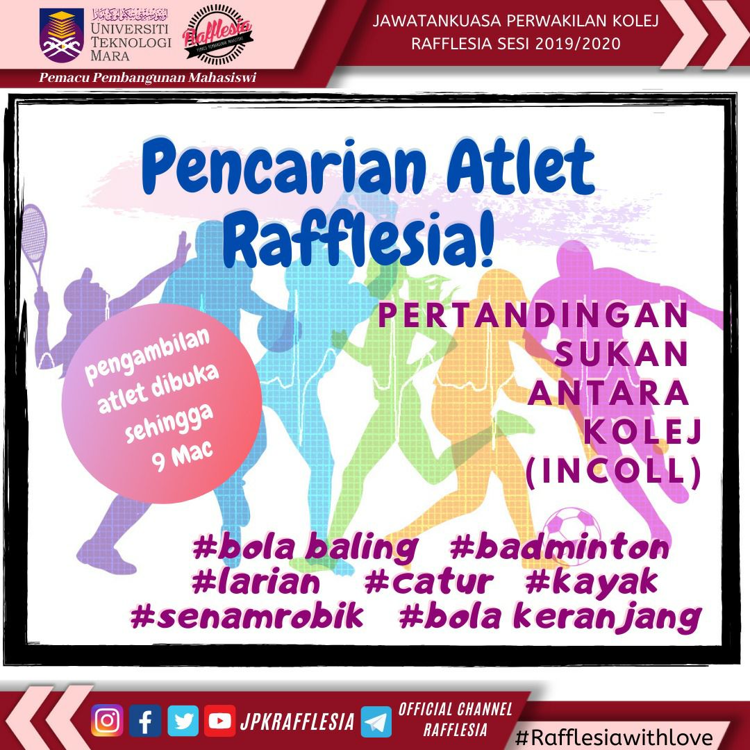 jpkrafflesia's tweet image. Assalamualaikum dan Salam Rafflesian 🌸

MAKLUMAN ‼️

Pihak JPK Rafflesia sedang mencari atlet-atlet 🏃🏻‍♀️🏃🏻‍♀️dalam kalangan penghuni kolej Rafflesia bagi mewakili kolej dalam 7 kategori acara sukan untuk Pertandingan Sukan Antara Kolej (InColl).