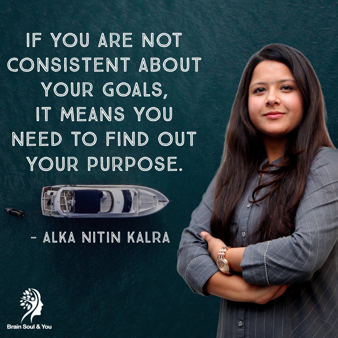 BrainSoulnYou's tweet photo. If you are not consistent about your Goals, It means you need to find out your Purpose.
Alka Nitin Kalra
#ChangingMind #Unity #subconsciousmind #motivation #inspiration #positivity #transformation #change #success #Trending
https://t.co/mH3dGFHcyw https://t.co/VZ0xypgdUR