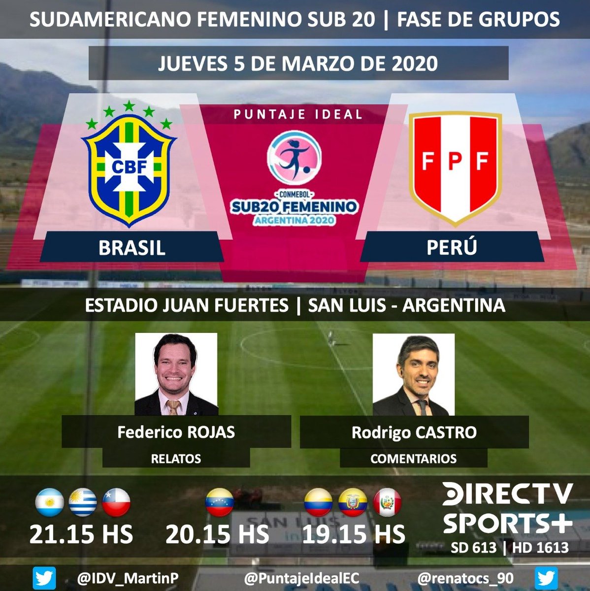 PuntajeIdealEC's tweet photo. ⚽ #SudamericanoSub20 | 🇧🇷 @CBF_Futebol vs. @SeleccionPeru 🇵🇪
🎙 Relatos: @FDVENE 
🎙 Comentarios: @rodrigojcastro 
📺@DIRECTVSports + (613-1613 HD) Sudamérica
💻📱 #DIRECTVPlay y @DIRECTVGO
🤳🏿 #FutbolEnDIRECTV 
Dale RT 🔃 https://t.co/DdvCGzthpc