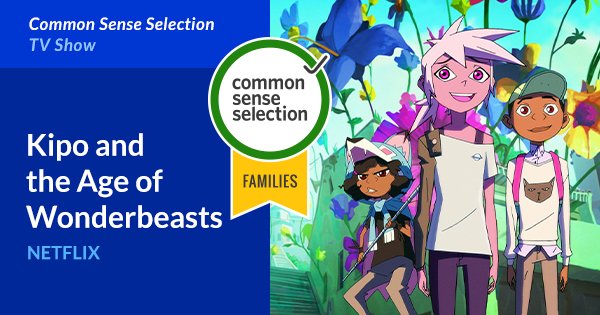 #RT @Dreamworks: RT @CommonSense: With a striking animation style and a unique story @DRMWRX Kipo and the Age of Wonderbeasts on @netflix is a #CommonSenseSelection #DreamWorksKipo 
Full review: comsen.se/39qithE