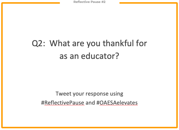 Mr_BarryWard's tweet photo. Q2:  What are you thankful for as an educator?  #ReflectivePause #OAESAelevates https://t.co/qTBp33s9YD