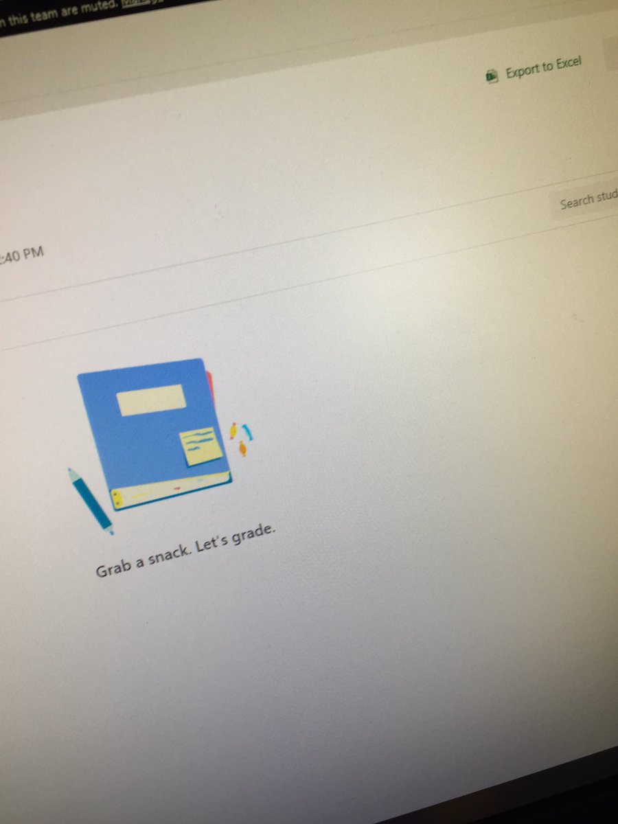 Rsh0ck's tweet photo. Thank you, @MicrosoftTeams, I *will* grab a snack before I start grading! 🤣👏🏻 @MicrosoftEDU https://t.co/5uQC86RQ9p