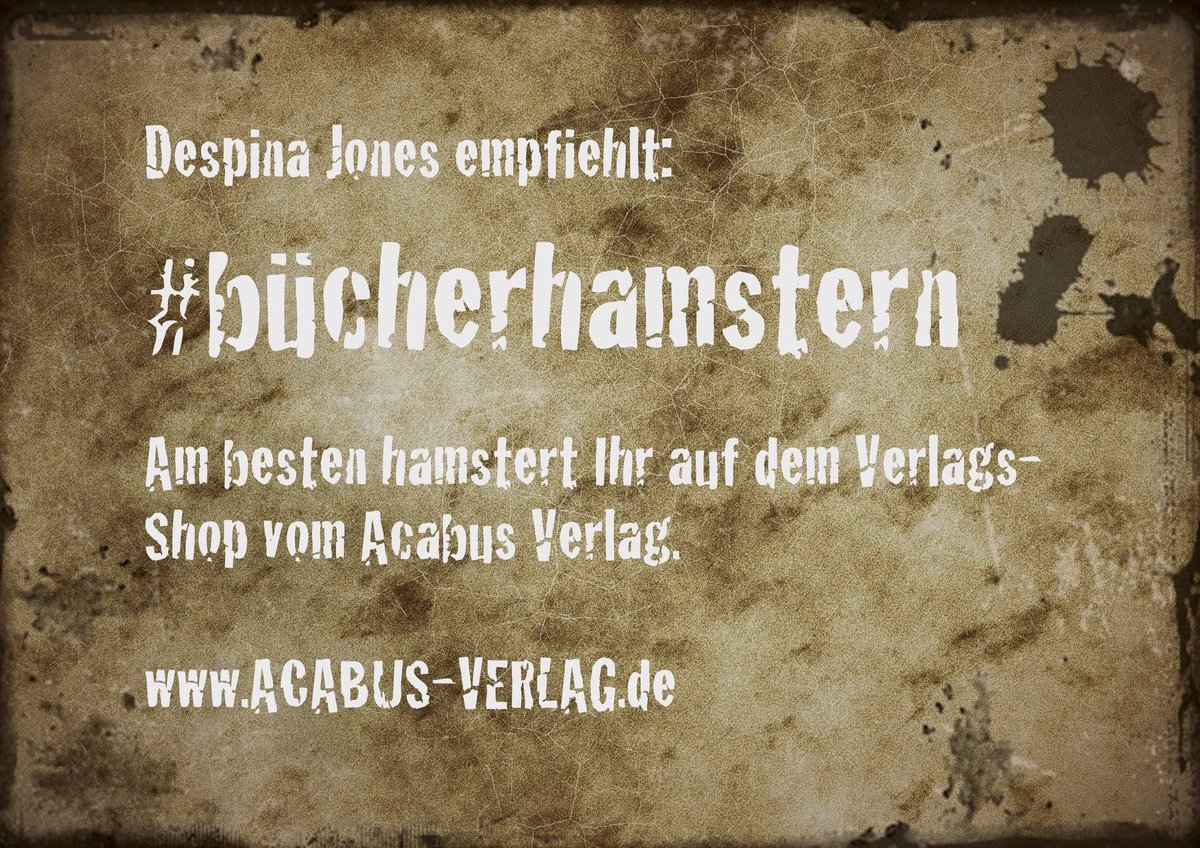 #buecherhamstern 

„DESPINA JONES und die Fälle der okkulten Bibliothek“ hamstert man am besten auf dem Acabus-Verlagsshop.