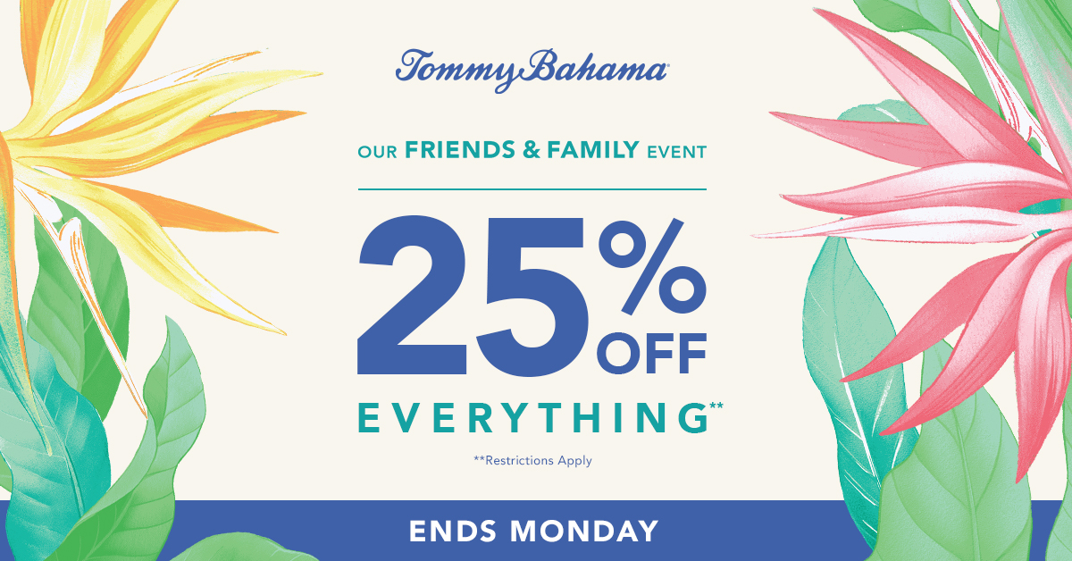 tommy bahama friends and family 2018