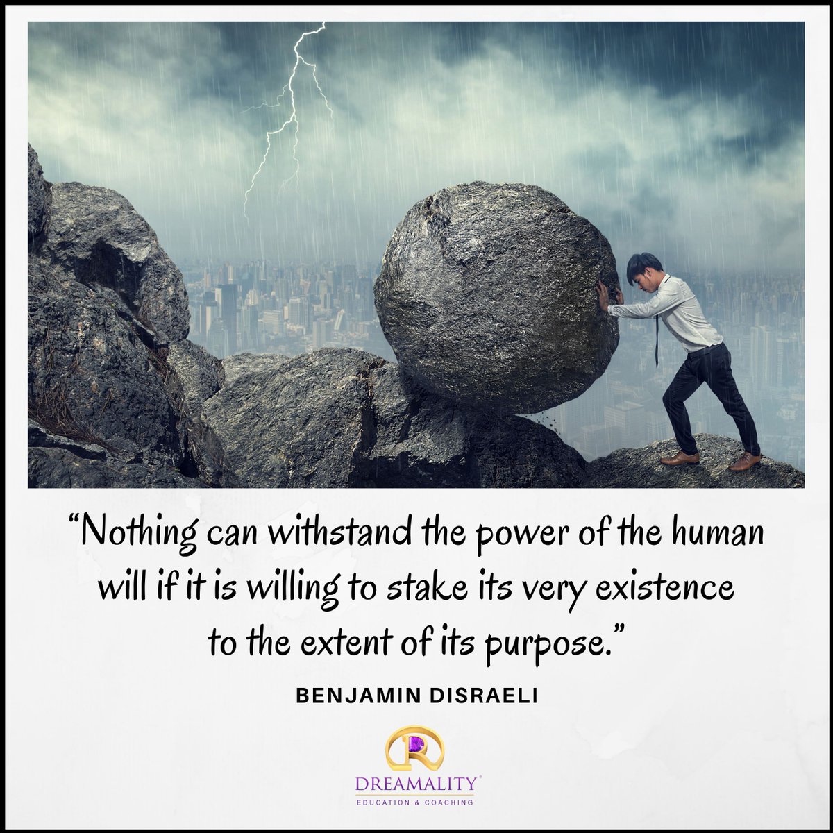 DreamalityCoach's tweet photo. “Nothing can withstand the power of the human will if it is willing to stake its very existence to the extent of its purpose.” – Benjamin Disraeli

 #dreamality #education #coaching #transformation #personaldevelopment #selfimprovement #inspiration #goals #benjamindisraeli https://t.co/w01O0Vcxe8