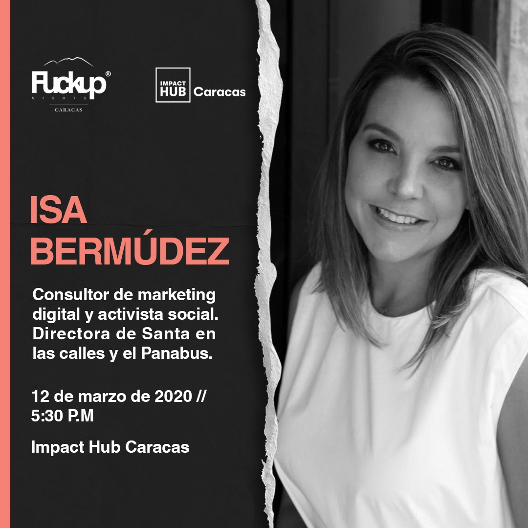 ImpactHubCcs's tweet photo. Compra ya tus entradas en nuestra sede o en https://t.co/4jk8TJ5z2m
#ImpactHubCaracas #Emprendedores #Emprendimiento #Comunidad #Fuckup #FuckupNights #FuckupNightsCaracas #Eventos #EventosCaracas #errores #fracasos #MetidasDePata #IsaBermúdez #SantaEnLasCalles #Panabus https://t.co/m5RXyAp8CP