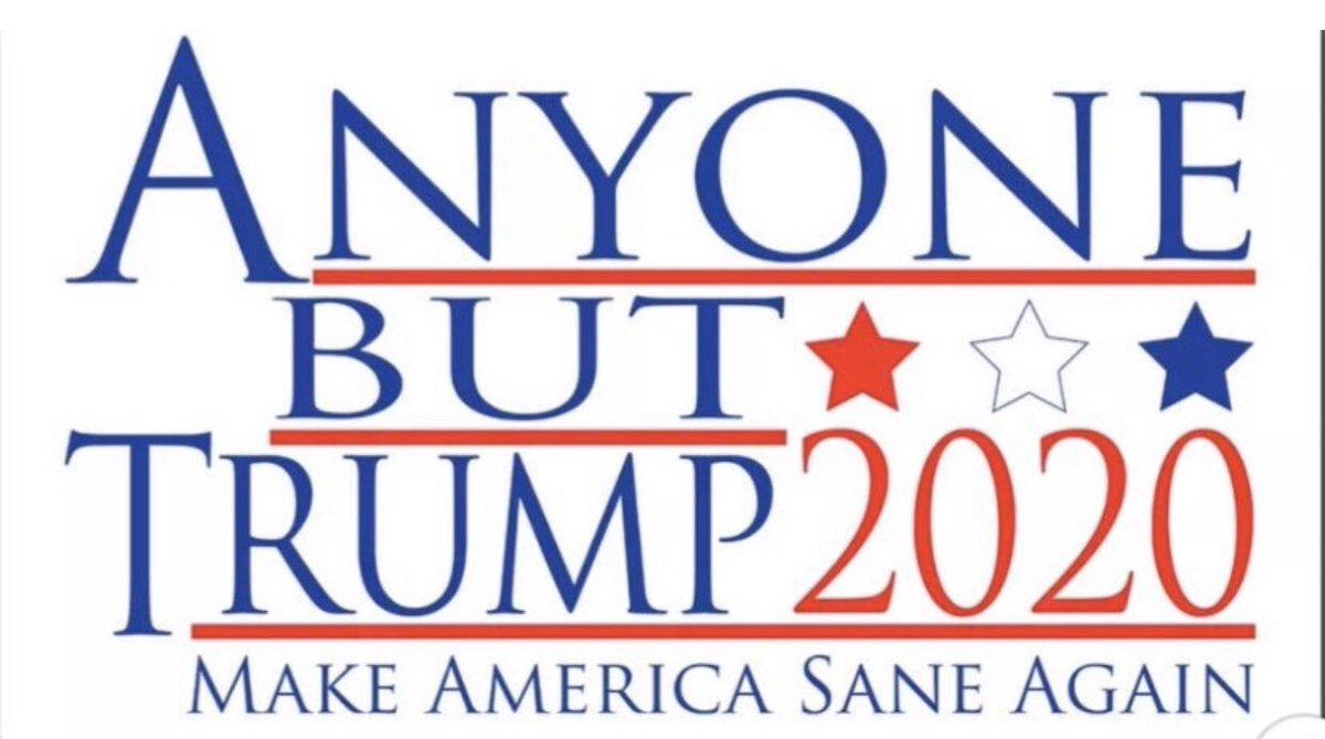 #AnyoneButTrump2020