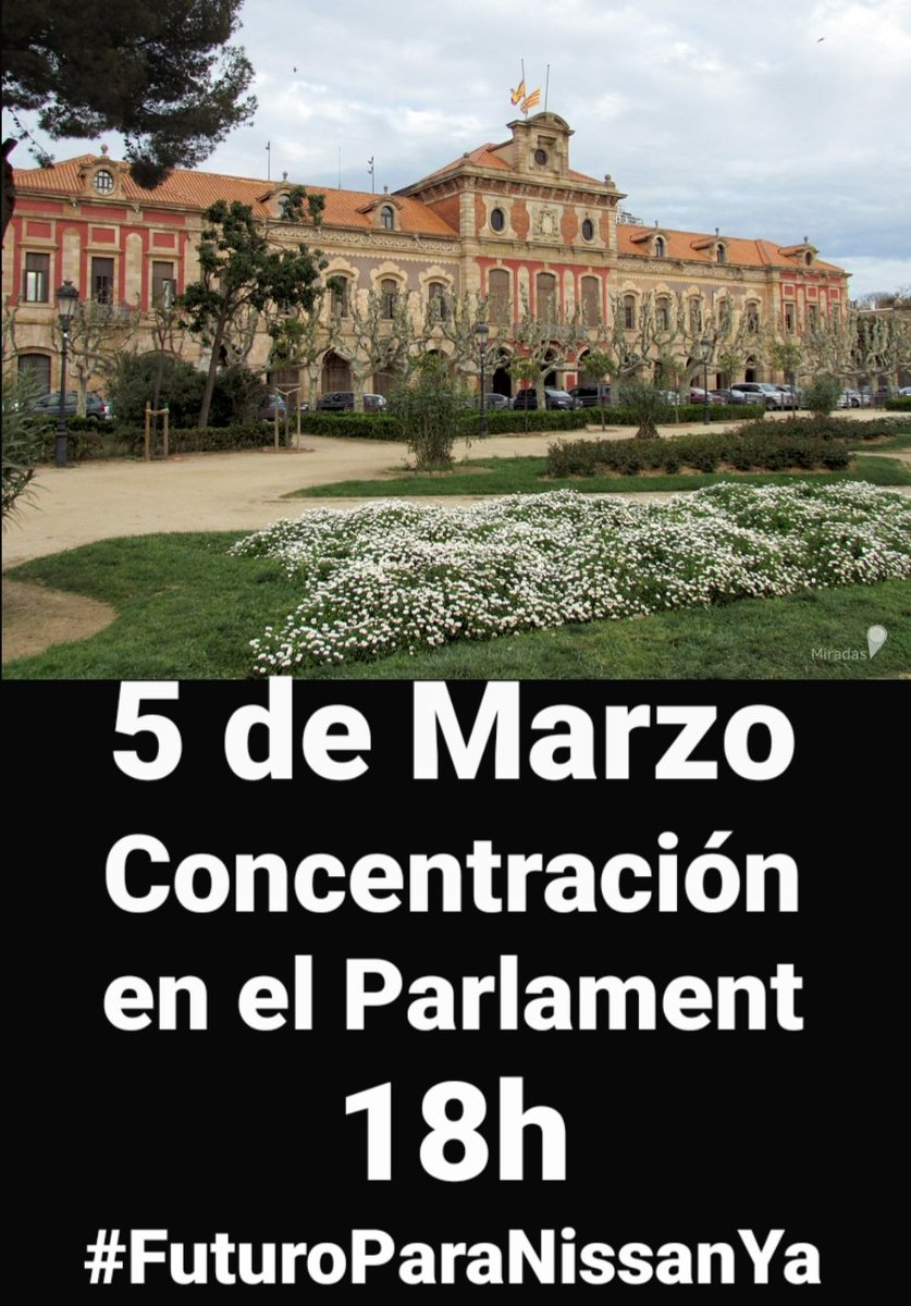 Avui, 5 de març, concentració al Parlament pel #FuturoparaNissanYa #NouBarris #9Barris
