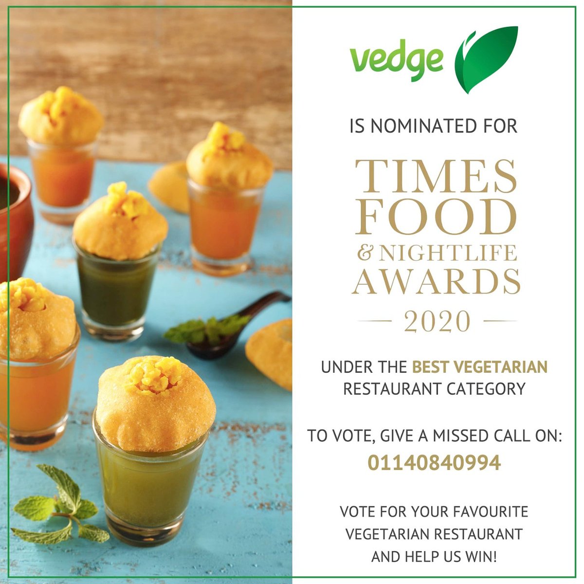 VedgeIndia's tweet photo. Show us your love &amp; support by voting us for the Times Food &amp; Nightlife Awards under the category of Best Vegetarian restaurant!
To vote, give a missed call on 01140840994. https://t.co/6T4TtPweX3