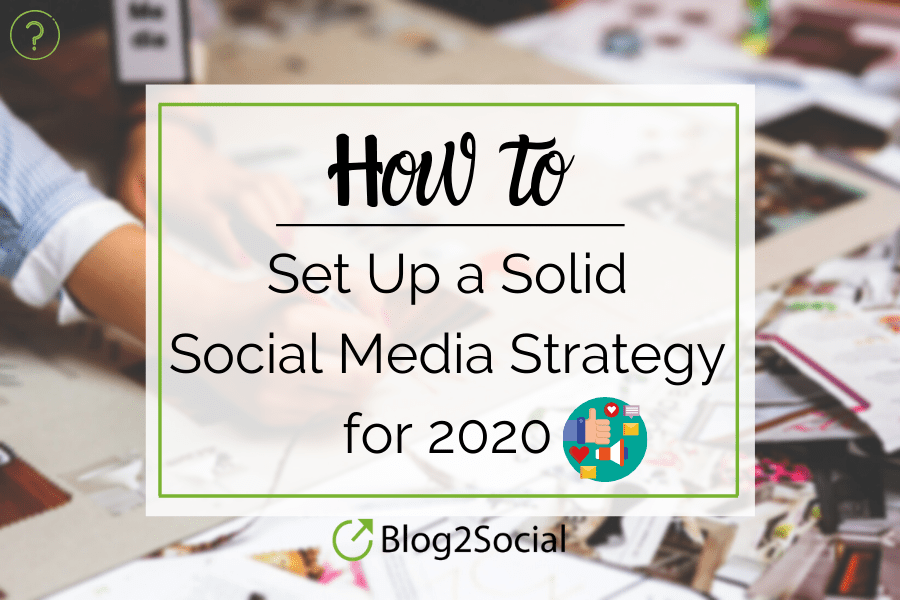 Do you have a profound social media strategy? Here are 3 steps to set up your strategy for 2020. 

#SocialMediaPlan #SocialMediaStrategy blog2social.com/en/blog/social…