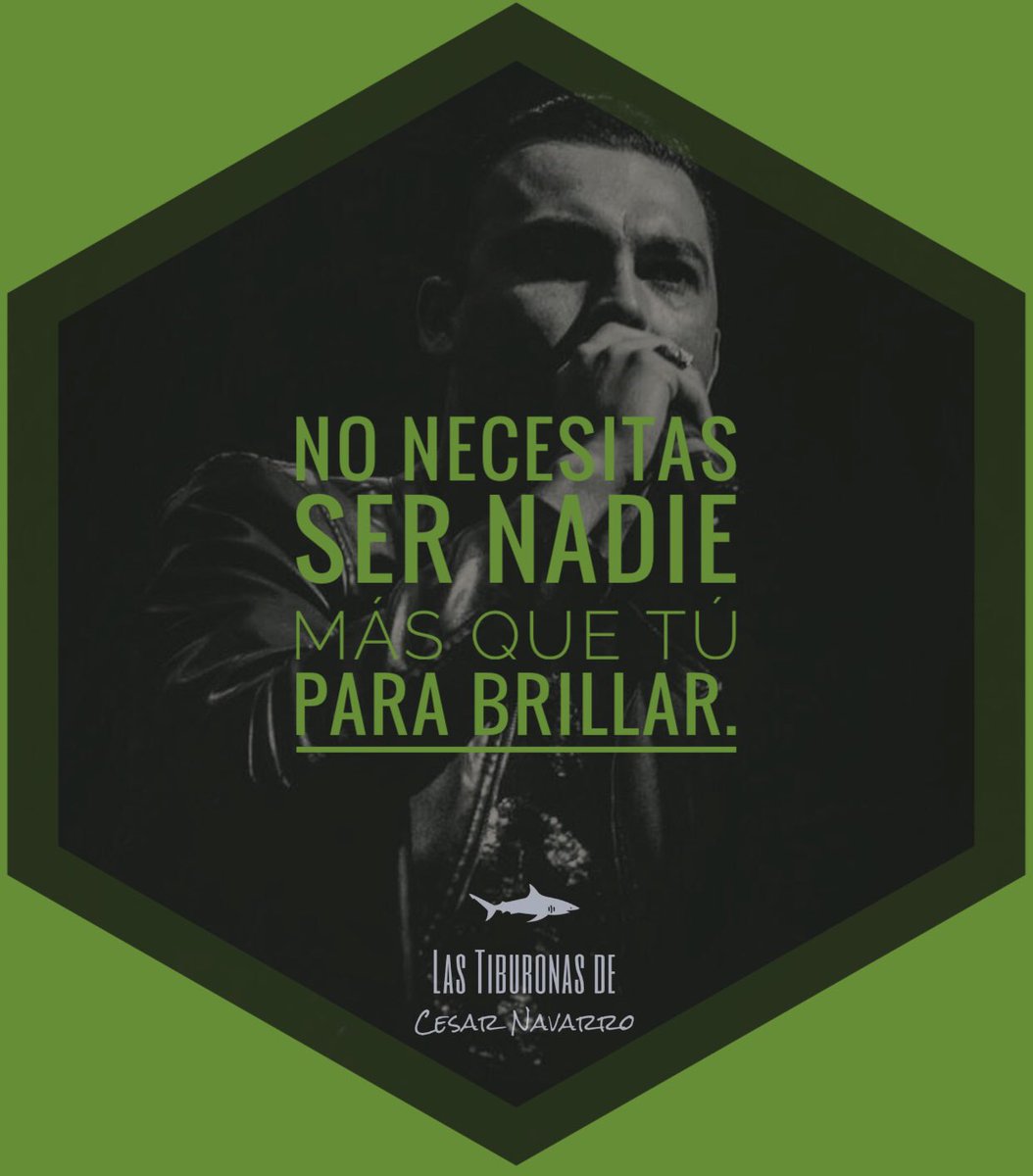 Viianeyg_Promo's tweet photo. ; ✨ No necesitas ser nadie más que tú para brillar. ✨
#DeLoBuenoLoMejor 
@cesarnavarroa 
@teamtiburonas 🦈 https://t.co/s3RextCzlN