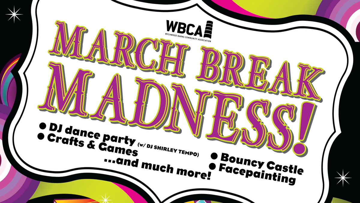 Bouncy castle, face painting, crafts, a DJ dance party and more! Join us at the <a href="/Artscape/">Artscape</a> Wychwood Barns on March 15th for March Break Madness. Admission and activities are free. Food and beverages available for purchase. bit.ly/39kYlgT