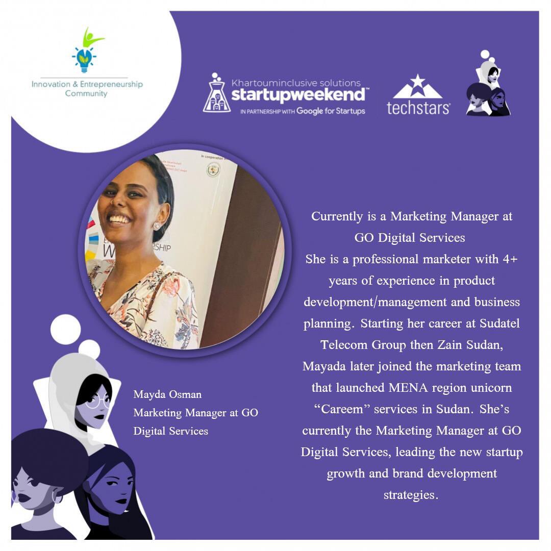 SWKH17's tweet photo. #meetourmentors
Mayada Osman is a professional marketer with 4+ years of experience in product development/management and business planning.
#startupweekend #IECSudan #entrepreneurship #sudan #startupweekendwomenkhartoum #SWKH #womenpower
#SWWKH2020 #المرأة #ريادة_الاعمال https://t.co/yD1bRKXf2p