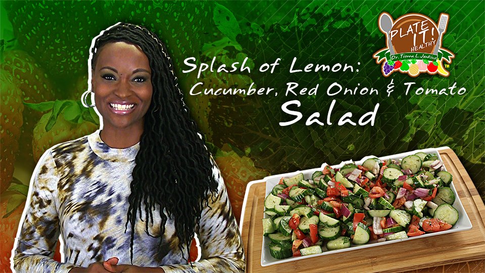 TionnaJenkins's tweet image. New You Tube Video Up! 
.
Learn how to make my Splash of Lemon: Cucumber, Red Onion &amp;amp; Tomato Salad!
.
You need help? No problem, 
see the link below for the FULL video👇🏾 
youtu.be/knTdhUxNVMY @drtionnajenkins @TionnaJenkins #PlateItHealthy #PlantBased #Vegan #SubscribeNow