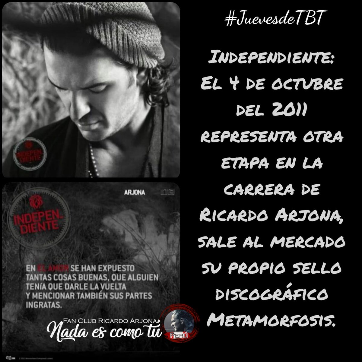 NadaEsComoTu_PE's tweet photo. #JuevesTBT 

Independiente: El 4 de octubre del 2011 representa otra etapa en la carrera de Ricardo Arjona, porque sale al mercado su propio sello discográfico Metamorfosis.

@Ricardo_Arjona  @InfoMundoArjona @MetamorfosisMed 
#MetaMusic #RicardoArjona #Arjona #NECTPeru 🇵🇪❤ https://t.co/hCt5OWQR8i