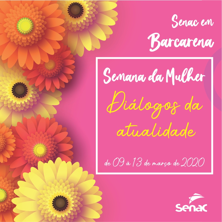 senac_pa's tweet photo. 📢🗯 O Senac em Barcarena traz uma programação especial em homenagem ao Dia Internacional da Mulher.
👉Diálogos da atualidade!
Inscrições na Secretaria da unidade.
(91) 3754-4059
#SouSenac #SenacPa #VemProSenac #euValorizo #Mulher #MulherNoSenac https://t.co/FVIAjCe0PT