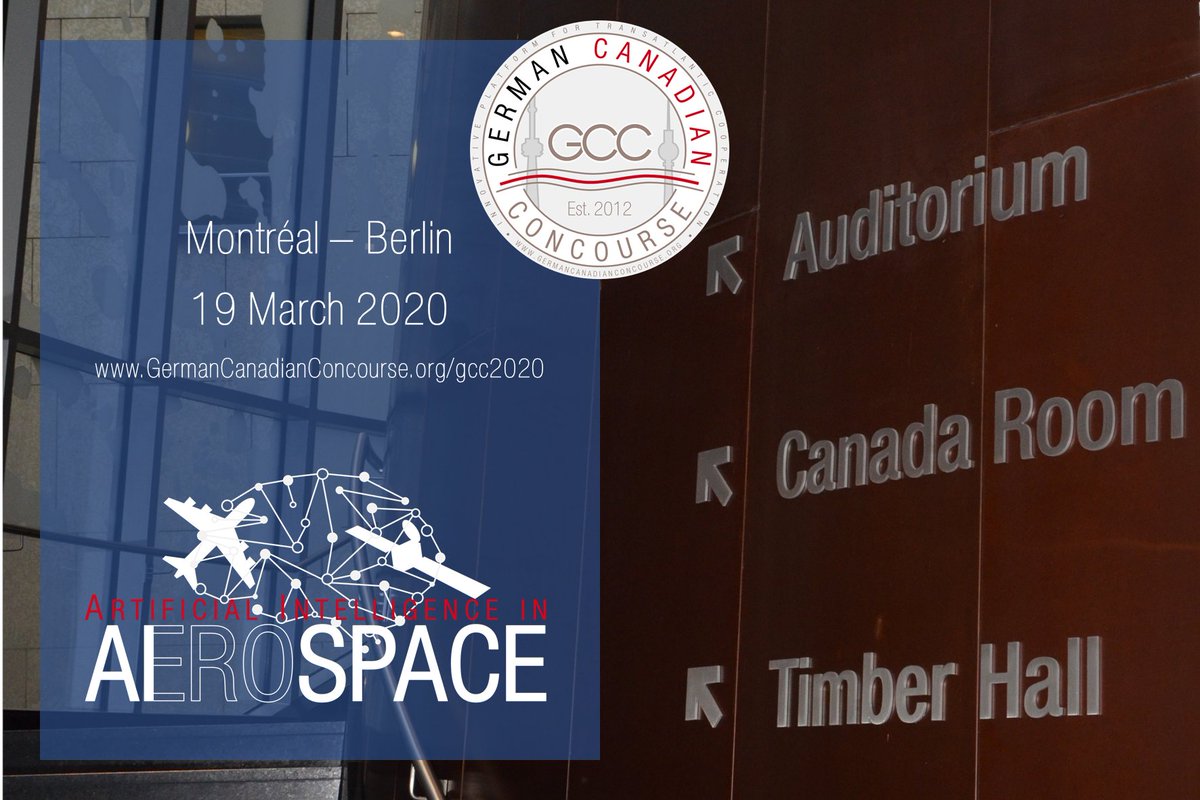 GerCanConcourse's tweet photo. Zum 8. Mal versammelt der #GCC Experten und Entrepreneure an der @KanadaBotschaft für den Austausch zu innovativen Themen mit Relevanz für #Kanada und #Deutschland. Nehmen Sie am 19. März teil am #TransatlanticSymposium zum Thema #KI in #Aerospace. 
https://t.co/AkF9edUdw7 https://t.co/m6Z7NenzjT