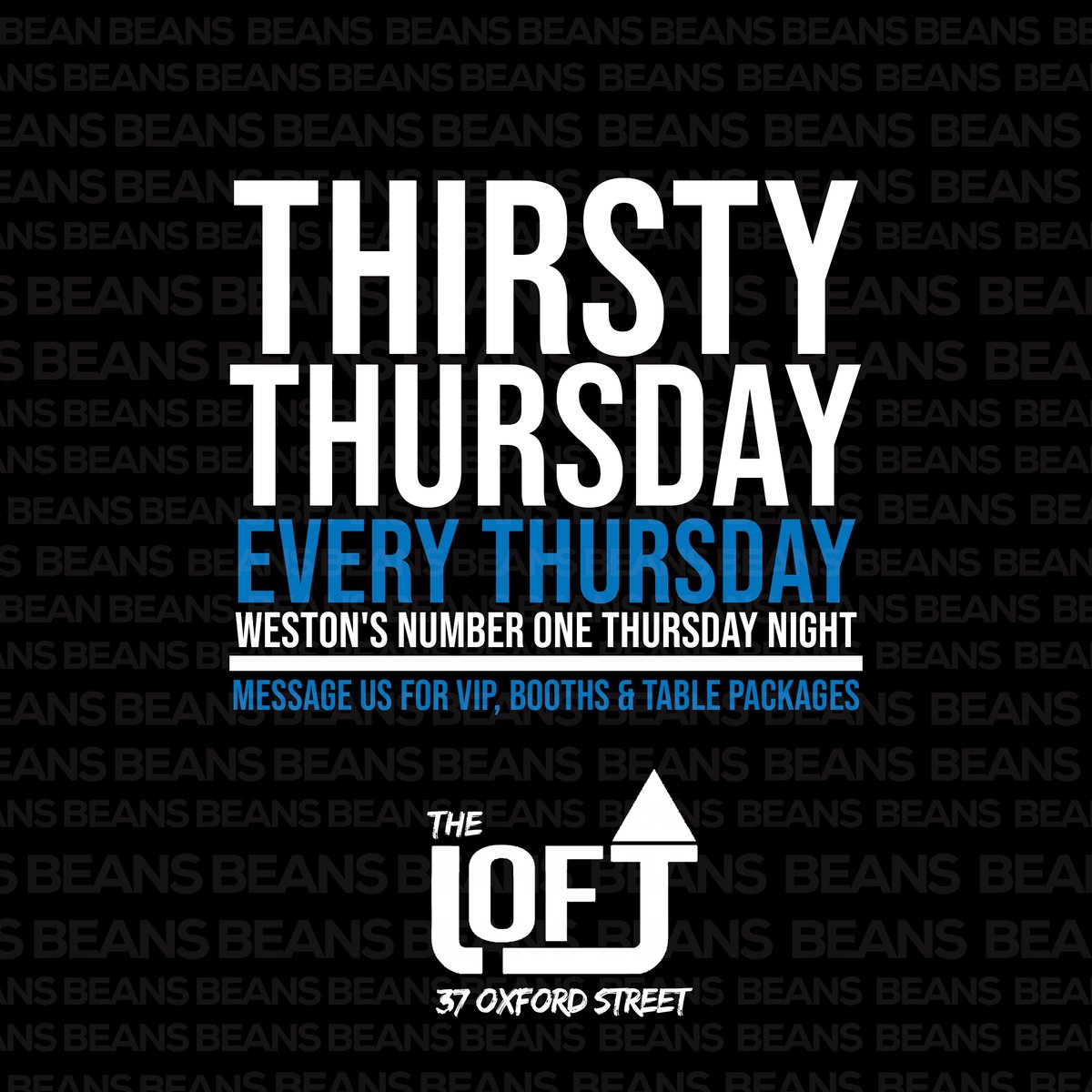 theloftwsm's tweet photo. It's Thursday 🎉
Join the party from 11pm 😎 https://t.co/0wjpzKPP1X