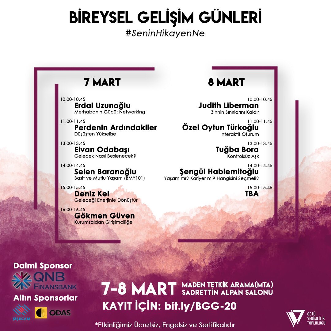 7-8 Mart’ta gerçekleştireceğimiz Bireysel Gelişim Günleri etkinlik programımız bu şekilde! Hala kayıt olmadıysan : bit.ly/BGG-20 #SeninHikayenNe