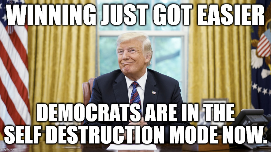DepolableDuck's tweet photo. Life is Good!!!
#StupidSchumer making stupid comments.
Biden & Pelosi are incoherent.
Bernie is out of the closet Communist.
#CorruptDemocrat biased investigations have all backfired.
ETC.
#Trump2020 https://t.co/bDBPlT1Z9D