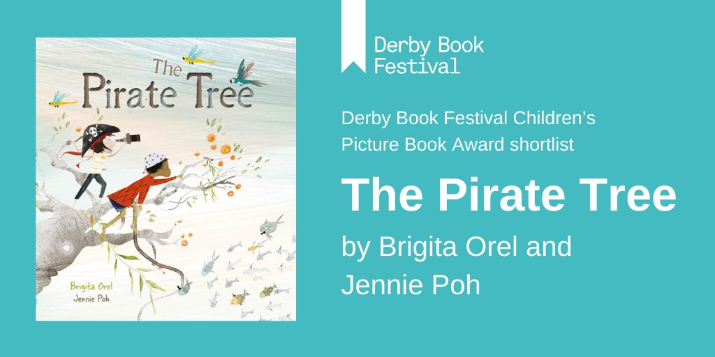 DerbyBookFest's tweet photo. Also shortlisted for our Children's Picture Book Award is #ThePirateTree, written by @BrigitaO &amp; illustrated @JenniePoh. An uplifting tale of adventure, shared imagination and unexpected friendship.

@lantanapub #worldbookday #DerbyBookFest2020 https://t.co/uhwzDGhGWg