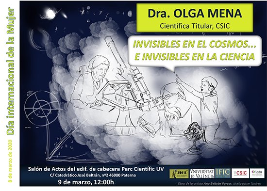 IFICorpuscular's tweet photo. Con motivo del #8M #DiaDeLaMujer organizamos junto a @iata_csic la charla 'Invisibles en el cosmos... e invisibles en la ciencia'. Olga Mena (IFIC) visibiliza el papel de las científicas en el estudio del universo invisible https://t.co/5EY51EQvhB cc @CSICdivulga @UV_EG @CSICval https://t.co/PnrhkOFYl3