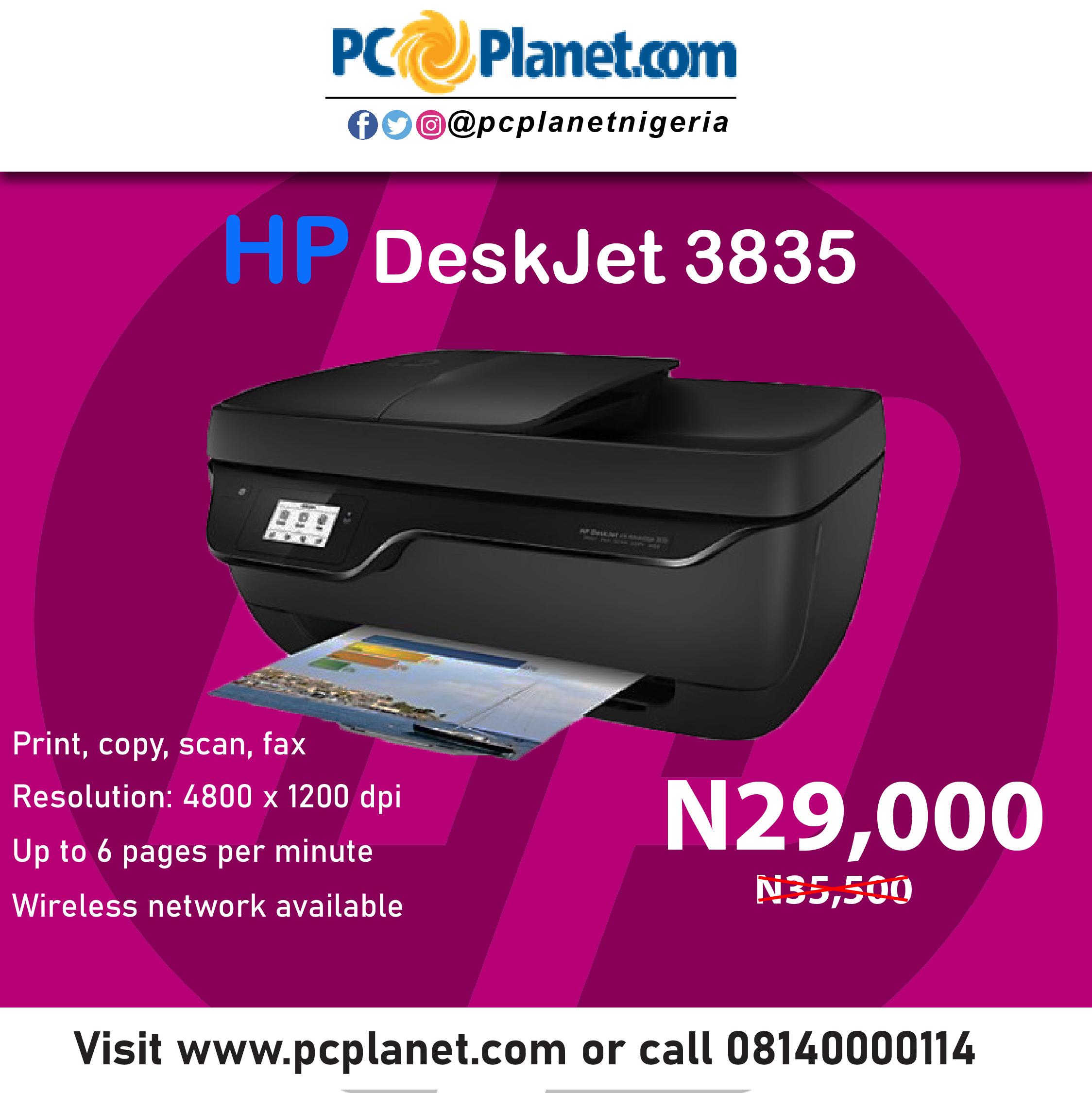Northern absorberende At lyve PCPlanet.com on Twitter: "Printing made easy with the #HP DeskJet 3835.  Shop now! Call: 08140000114 https://t.co/QzvpbzGJTV #pcplanetnigeria #phone  #laptop #lenovo #hp3835 #dell #acer #asus #surfacepro #zedair #printer  #apple #iPad #macbook #samsung ...