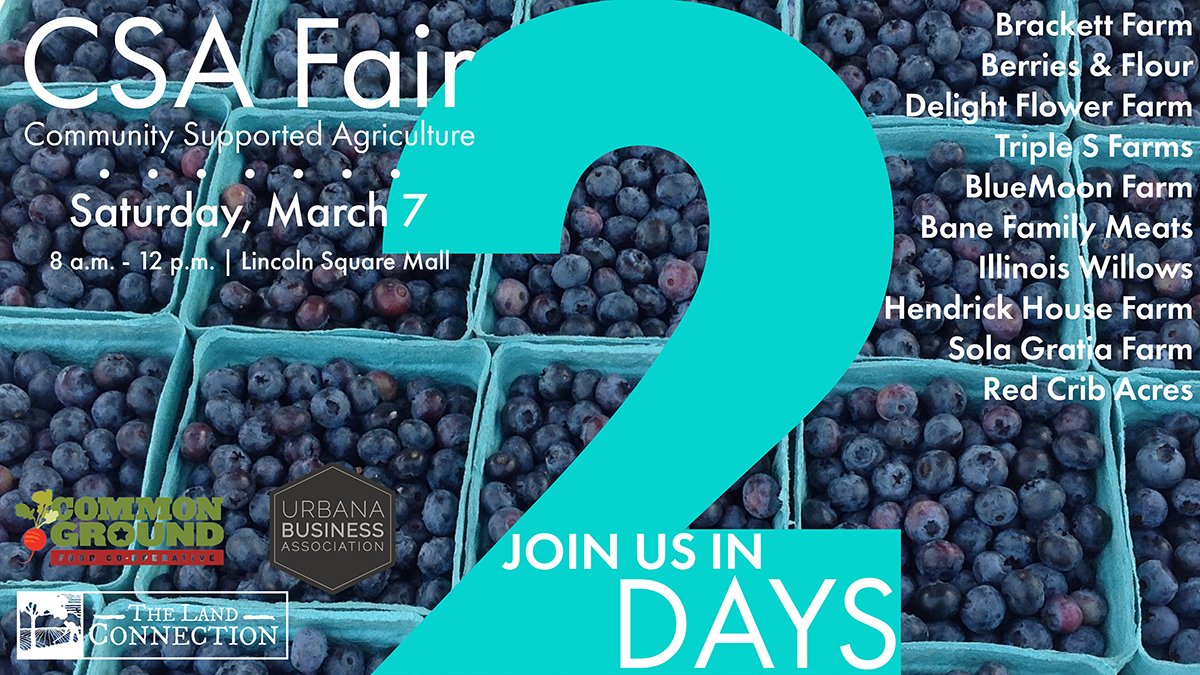 LandConnection's tweet photo. We are just 2 DAYS away from the 2020 #CSAFair!! Join @LandConnection @urbanabusiness and @cg_food_coop at the @IndoorMarket at Lincoln Square Mall on Saturday from 8am-12pm. #FarmersMarket #LocalFood #LocalFarms #CUFood #BFBLIllinois 
https://t.co/GVjF1tddFf https://t.co/qJYs1XhEBI