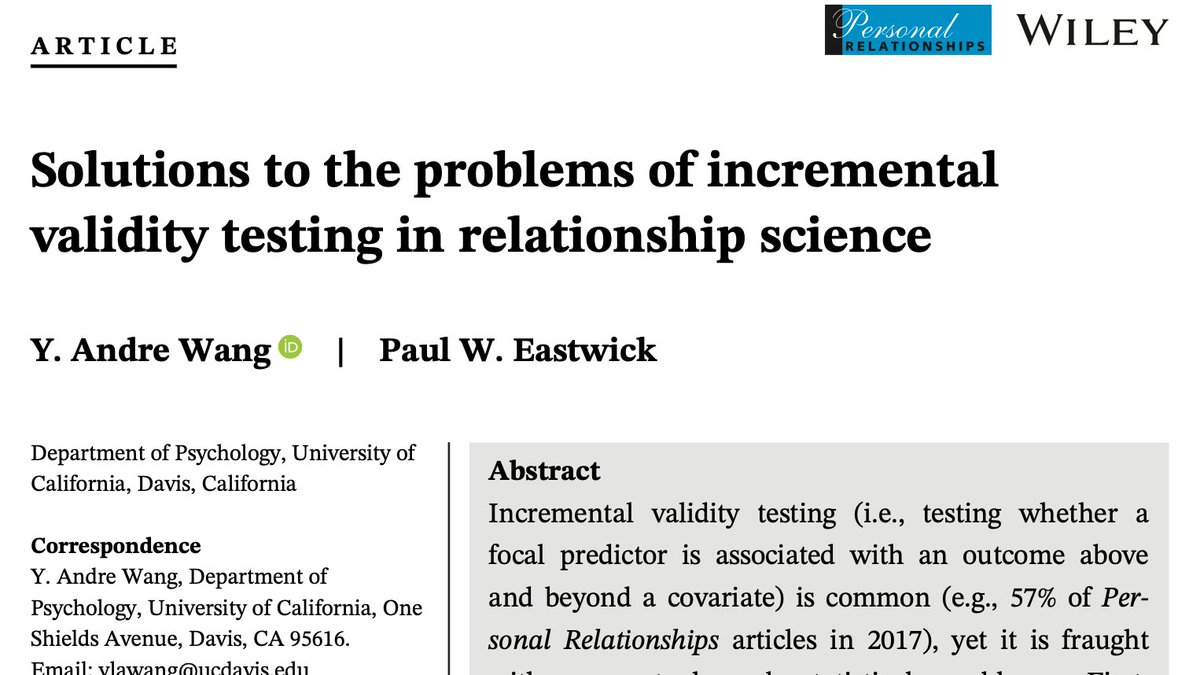 Y Andre Wang My Paper W Pauleastwick On Incremental Validity Testing E G X Predicts Y Over And Above C Is Officially Published We Discuss Its Problems And Offer Solutions T Co Dmnrjlfsft
