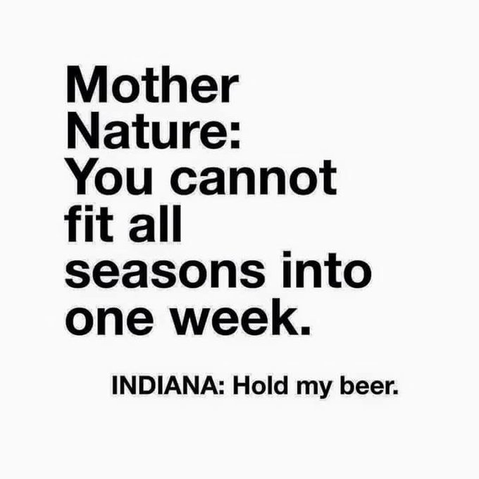 #Thursdaymorningmusings...... anyone else in the Midwest thinking this is true??? ☀️🌧☃️😜 https://t.c<a href="/tag/thursdaymorningmusings"class="tags">#Thursdaymorningmusings</a>