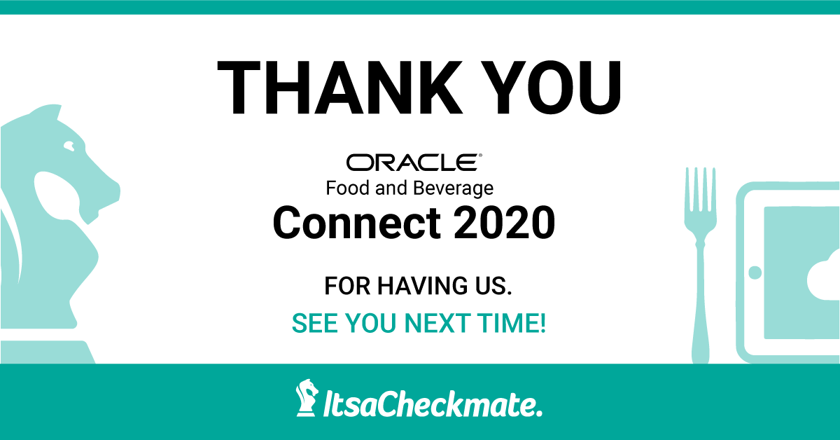 itsacheckmate's tweet photo. Thank you, @OracleFoodBev! What a successful Connect! #OFBConnect20 #POS #deliveryintegration https://t.co/spNWXPZBY7