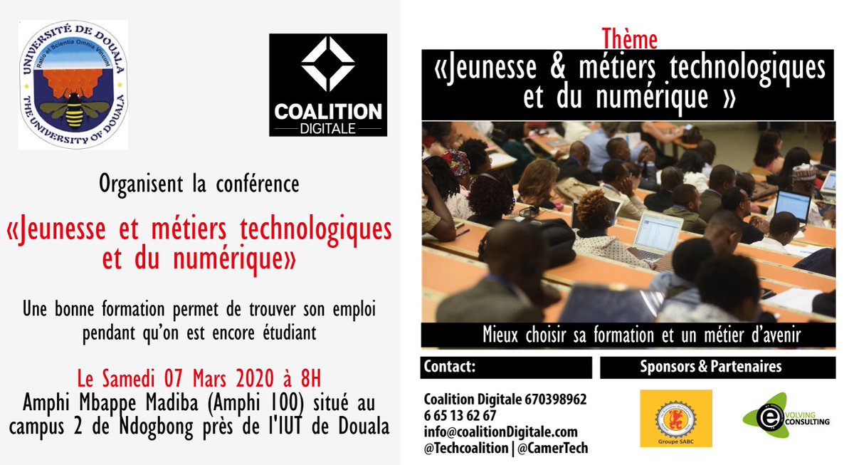 ReineEssobmadje's tweet photo. Ce samedi l’ Université de Douala  et la #CoalitionDigitale explorent les perspectives métiers dans le numérique et la tech. Plus une présentation du #TechMBA de IE Business School 
Eduquer pour changer le Cameroun. @UnivDouala @TechCoalition 
#Team237 #Tech https://t.co/ab1WYIBX91