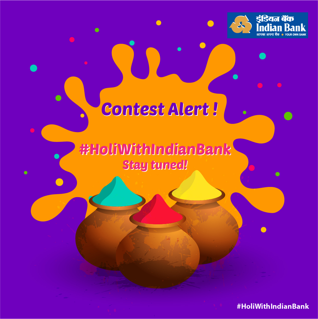 MyIndianBank's tweet photo. Our contest days are back! Participate in our #HoliWithIndianBank contest and win exciting gifts. Terms and Conditions: https://t.co/rMIz38bpB2 https://t.co/27CZBbcjxD