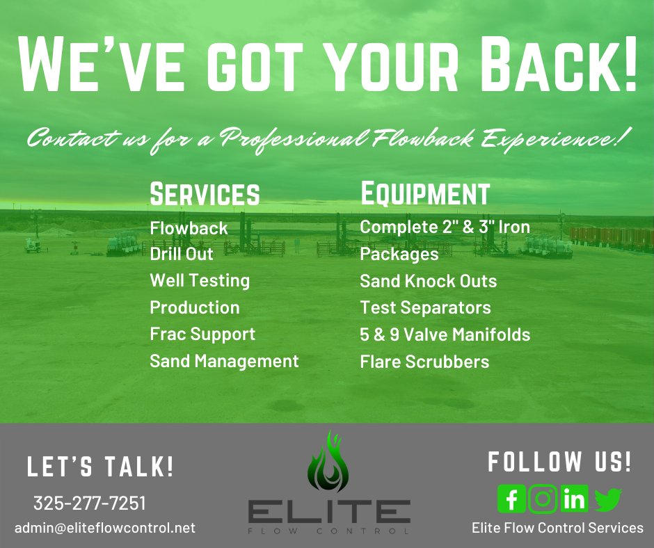 EliteFlowContrl's tweet image. Elite Flow Control is dedicated to meeting your goals & objectives with the concept of getting the job done right the first time. Contact us today for a professional Flowback Experience!
#oilfieldservices #flowcontrol #westtexas #flowback #eliteflowcontrolservices #doneright