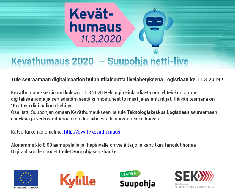 Tule seuraamaan digitalisaation huipputilaisuutta livelähetyksenä Logistiaan ke 11.3.2019 !
Päivän teemana on ”Kestävä digitaalinen kehitys”.

Katso tarkempi ohjelma: dvv.fi/kevathumaus

Aloitamme klo 8:00 aamupalalla #suupohja #digitaalisuus #digsu