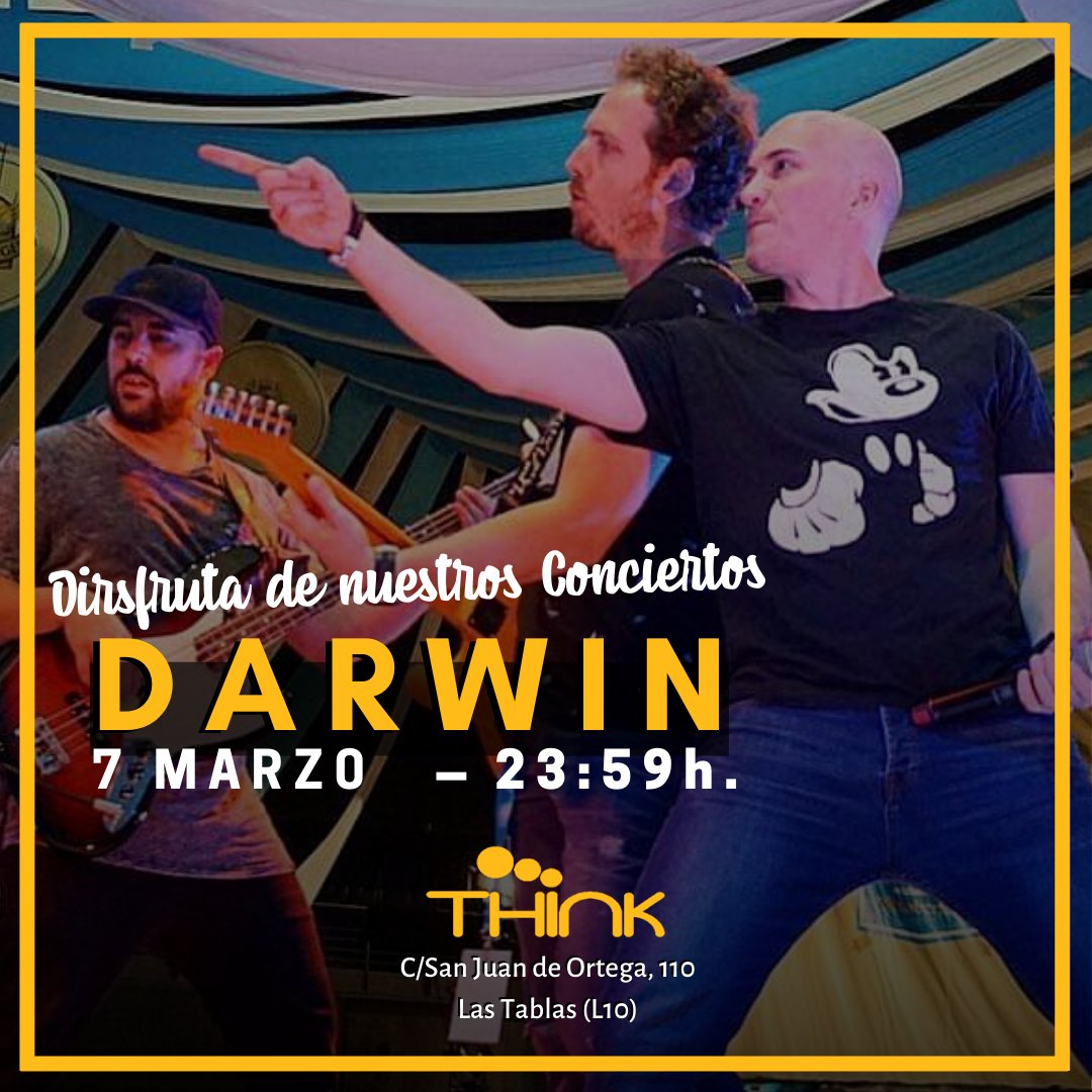 thinkmadridbar's tweet photo. Este sábado, 7 de marzo, te esperamos en Think para disfrutar de Darwin, un grupo capaz de lograr las mejores versiones de Pop-Rock. 🎶Ven y disfruta de una noche de lo más alegre y divertida. 🍻🤩

#think #conciertos  #saturday #night #party #friends #disco #bar https://t.co/uOfEu1JbjH