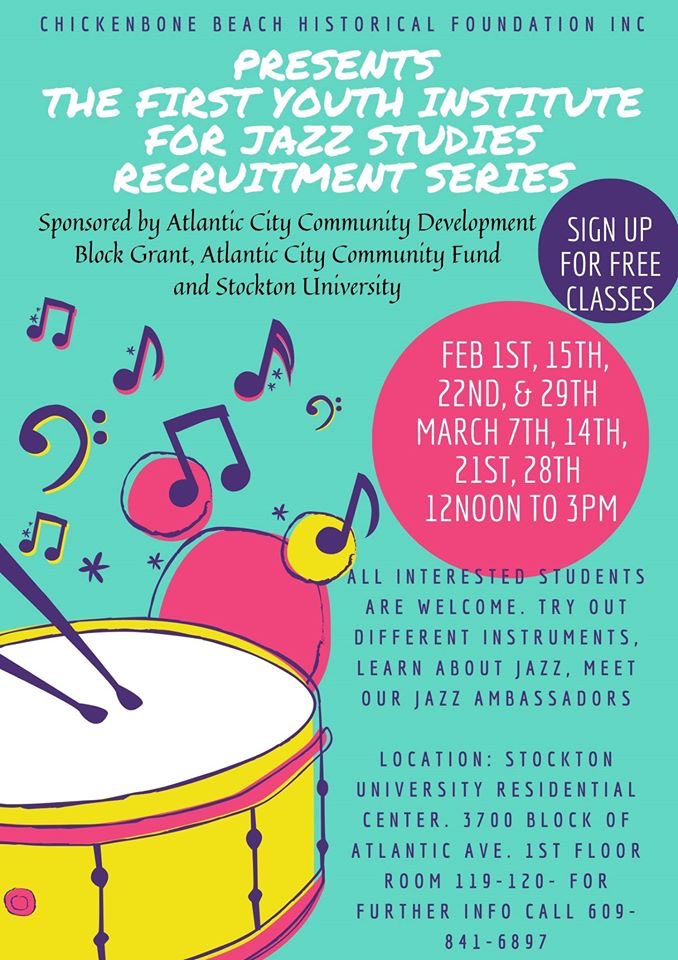 Chicken Bone Beach Historical Foundation presents the first Youth Institute for Jazz Studies Recruitment Series All interested students are welcome to try out different instruments, learn about Jazz, and meet our Jazz Ambassadors.