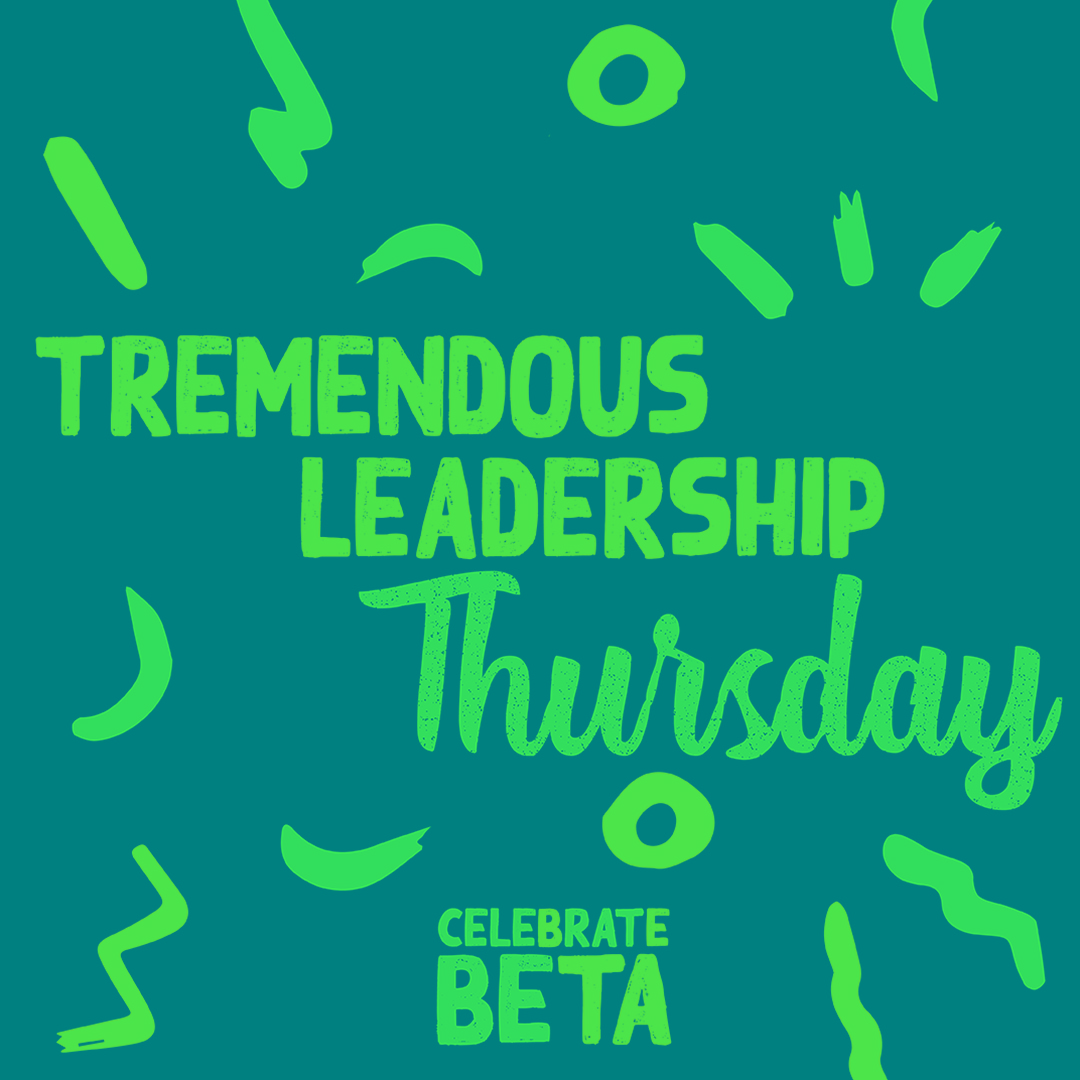 nationalbeta's tweet photo. Happy Beta Week! It's Tremendous Leadership Thursday.
Who is your favorite leader and why?
#TremendousLeadershipThursday #BetaWeek20 https://t.co/bTkZtW15Eo