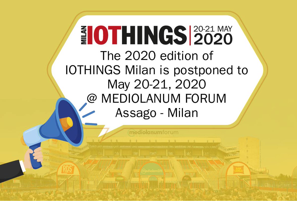 IoThings_mag's tweet photo. ✅ #IoThingsMilan 2020 - NUOVA DATA: 20-21 MAGGIO ✅

‼ Amici utenti, anche per IoThings Milan si è reso necessario un posticipo, al 20-21 maggio 2020.

📌 Vi ridiamo appuntamento al Mediolanum Forum di Assago, non mancate: https://t.co/X0QK62LWXF 

#iot  #innovazione  #eventi https://t.co/tukbHwr314