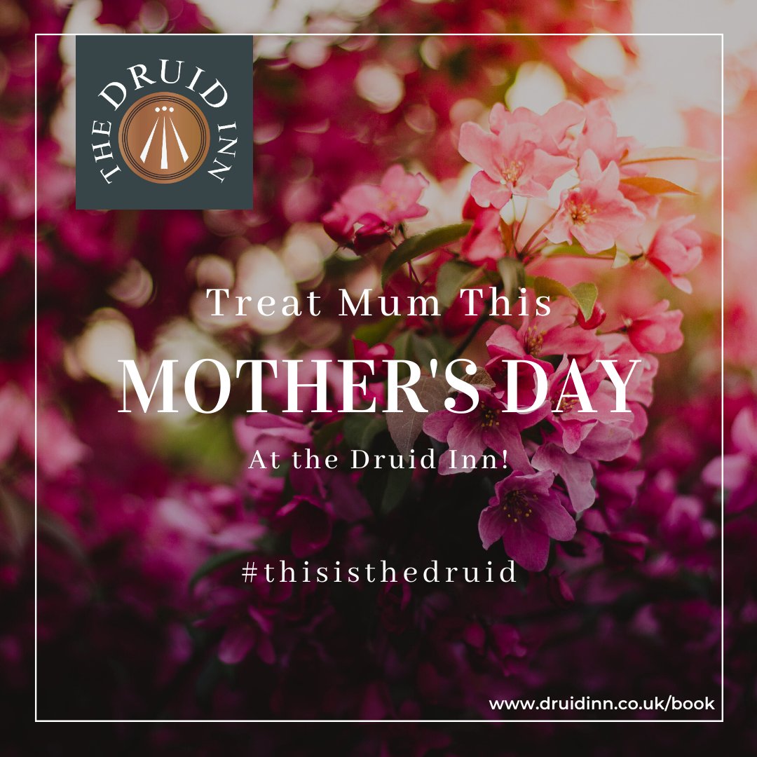 druidinn's tweet photo. Mother's Day bookings are now being taken! 👌💐 Treat mum to our delicious Mother's Day Menu. £23.95pp for 3 yummy courses! £5 deposit pp required when booking. Please call 01352 770292. #mothersday #treatmum #mothersdaymenu #treatyourmum #mum #motheringsunday #thisisthedruid https://t.co/vNNZMxABJm