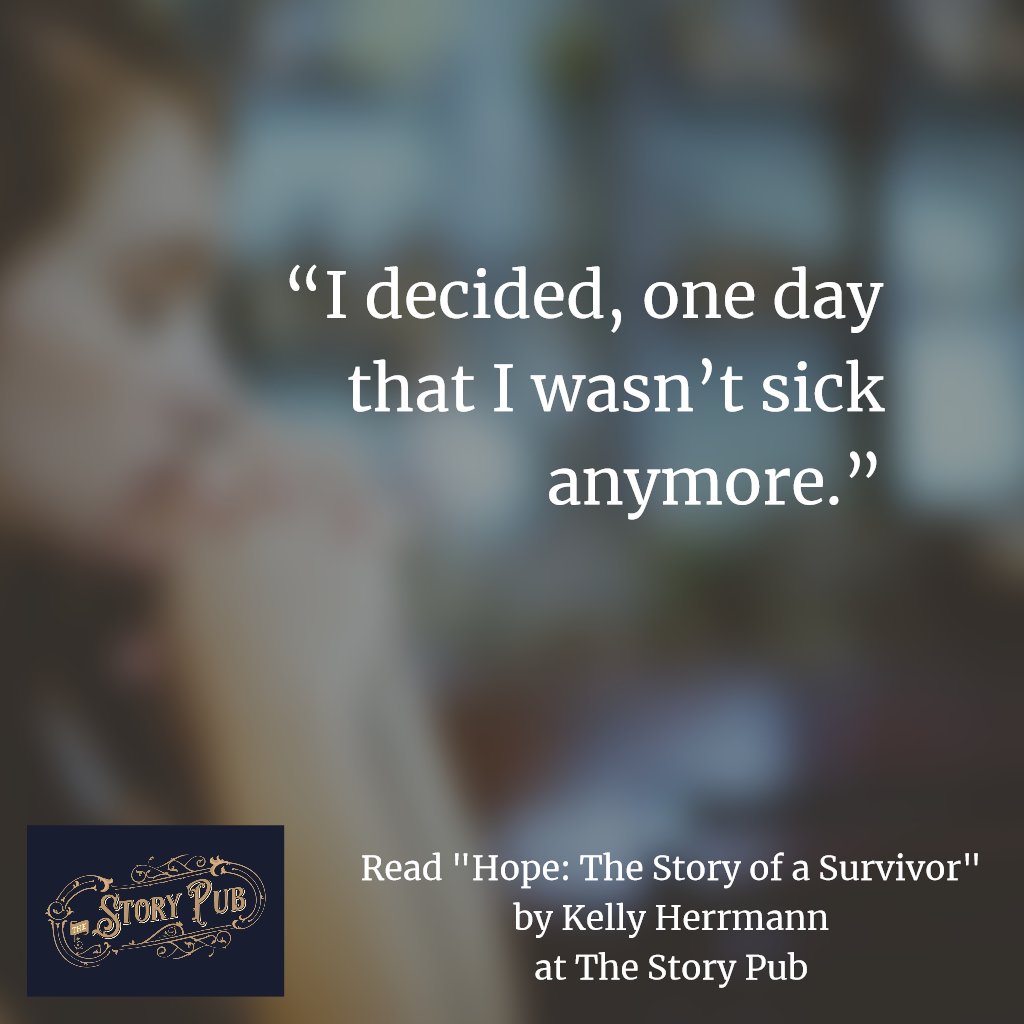 pub_story's tweet photo. “I decided, one day that I wasn’t sick anymore.” Read 'Hope: The Story of a Survivor" by Kelly Herrmann at The Story Pub
https://t.co/m0I4zHXWWX
#survivor #hope #truestory #tellyourstory #thestorypub https://t.co/7BVcFvMM7C