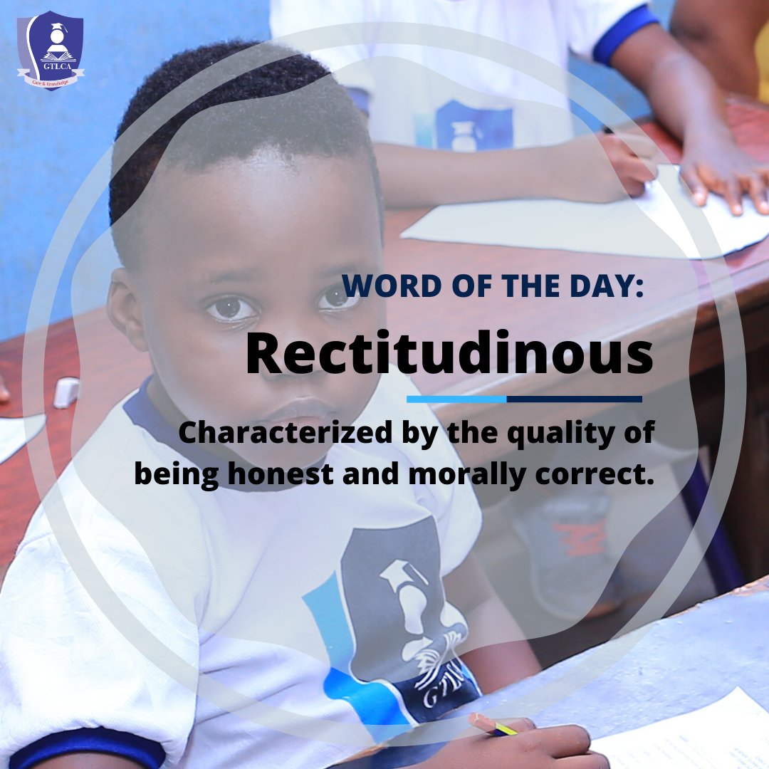 gabustlca's tweet photo. Rectitudinous: characterized by the quality of being honest and morally correct.

#gabus #wordsofwisdom #wordoftheday #learning  #student #preschool #school #academics #edu #educationmatters #education #nigeria #najischools #thursday #thursdaymood #thursdayvibes #thursdaythoughts https://t.co/WfcKKhZJ75